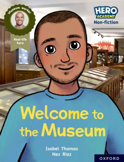 Cover for Isabel Thomas · Hero Academy Non-fiction: Oxford Reading Level 10, Book Band White: Welcome to the Museum - Hero Academy Non-fiction (Pocketbok) (2022)