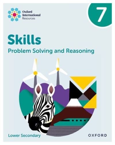 Oxford International Skills: Problem Solving and Reasoning: Practice Book 7 - Morrison - Livres - OUP OXFORD - 9781382045643 - 22 avril 2024