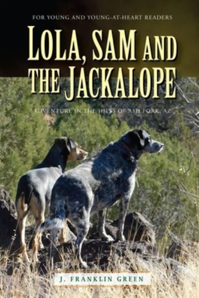 Cover for John Green · Lola, Sam and the Jackalope (Paperback Bog) (2019)