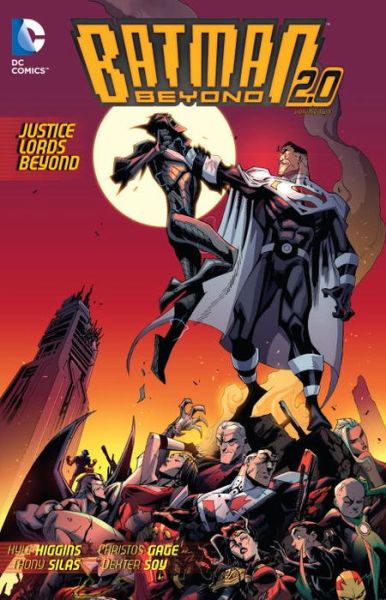 Batman Beyond 2.0 Vol. 2 Justice Lords Beyond - Kyle Higgins - Książki - DC Comics - 9781401254643 - 1 kwietnia 2015