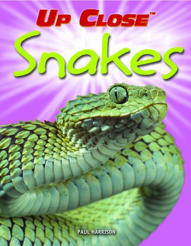 Cover for Paul Harrison · Snakes (Up Close) (Hardcover Book) (2006)