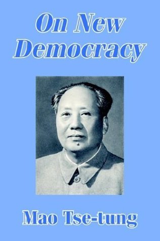 On New Democracy - Mao Tse-Tung - Bøker - University Press of the Pacific - 9781410205643 - 21. mai 2003