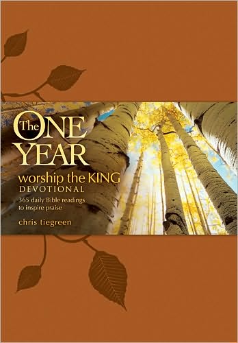 Cover for Chris Tiegreen · The One Year Worship The King Devotional (Leather Book) (2010)