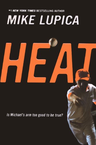 Cover for Mike Lupica · Heat (Hardcover Book) [Turtleback School &amp; Library Binding edition] (2007)