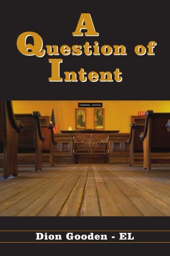 A Question of Intent - Sheila Greene - Bøger - AuthorHouse - 9781420866643 - 6. september 2005