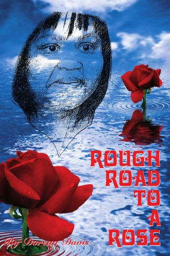 Cover for Dorean Davis · Rough Road to a Rose (Paperback Book) (2007)