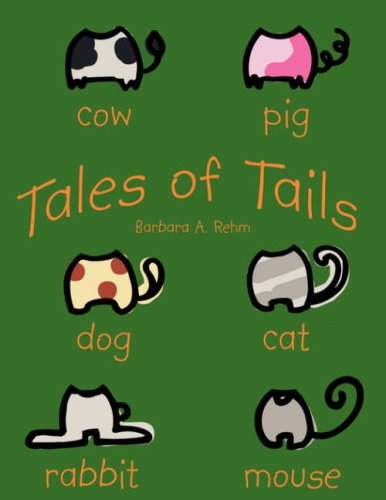 Cover for Barbara A. Rehm · Tales of Tails (Paperback Book) (2008)