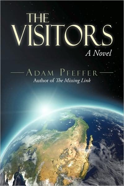 Cover for Adam Pfeffer · The Visitors (Paperback Bog) (2009)