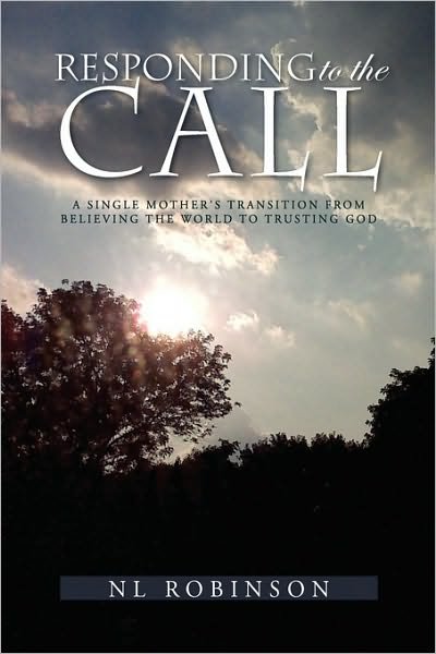 Cover for Nl Robinson · Responding to the Call (Pocketbok) (2009)