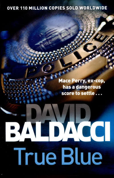 True Blue - David Baldacci - Other -  - 9781447287643 - November 5, 2015