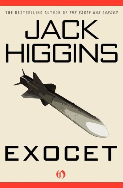 Cover for Jack Higgins · Exocet (Paperback Bog) [Reprint edition] (2010)