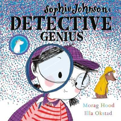 Cover for Morag Hood · Sophie Johnson: Detective Genius - Sophie Johnson (Hardcover Book) (2019)