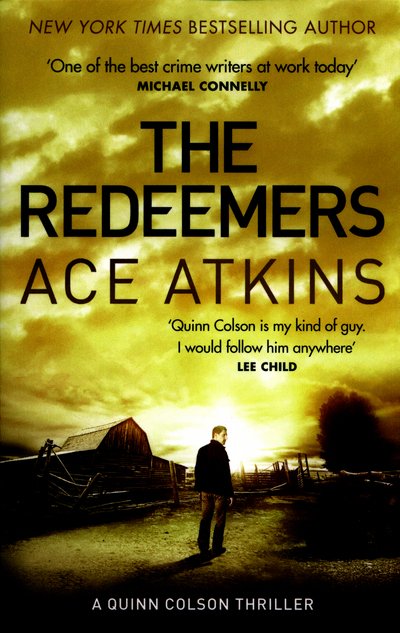 Cover for Ace Atkins · The Redeemers - Quinn Colson (Pocketbok) (2016)