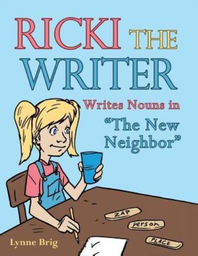 Cover for Lynne Brig · Ricki the Writer (Paperback Book) (2016)