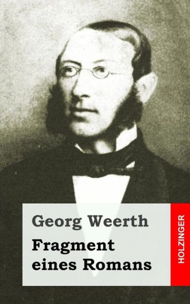 Cover for Georg Weerth · Fragment Eines Romans (Pocketbok) (2013)