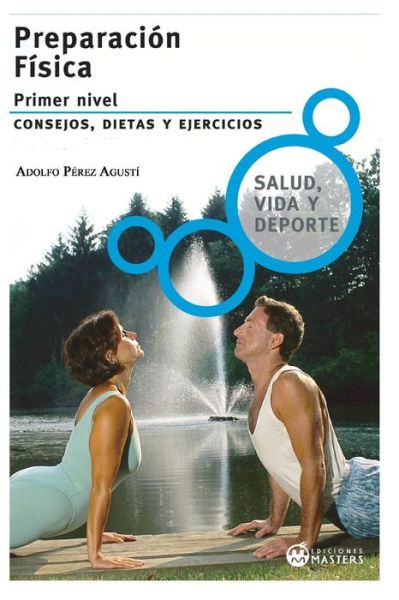 Cover for Adolfo Perez Agusti · Preparacion Fisica: Primer Nivel (Paperback Book) (2013)