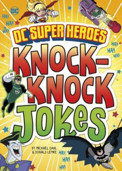 Cover for Michael Dahl · DC Super Heroes Knock-Knock Jokes (Book) (2018)