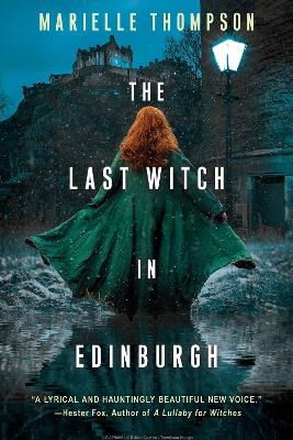 Marielle Thompson · The Last Witch in Edinburgh (Paperback Book) (2024)