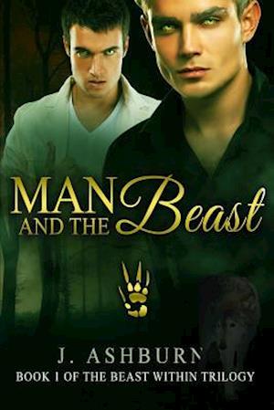 Cover for J Ashburn · Man and the Beast - Beast Within (Paperback Book) (2014)