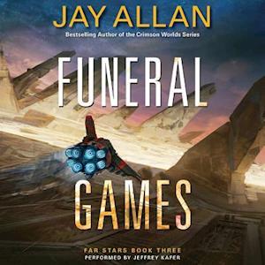 Cover for Jay Allan · Funeral Games Lib/E : Far Stars Book Three (CD) (2016)