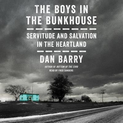 Cover for Dan Barry · The Boys in the Bunkhouse Lib/E (CD) (2016)