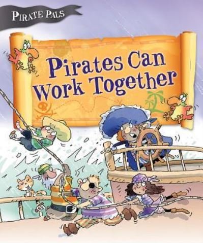 Cover for Tom Easton · Pirates Can Work Together (Inbunden Bok) (2015)