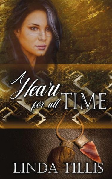 Cover for Linda Tillis · A Heart for All Time (Paperback Book) (2018)