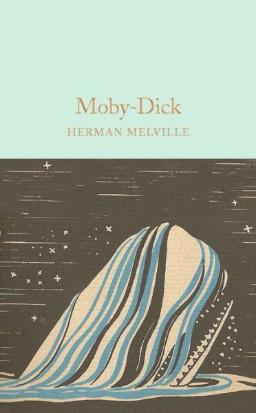 Cover for Herman Melville · Moby-Dick - Macmillan Collector's Library (Inbunden Bok) [New edition] (2016)