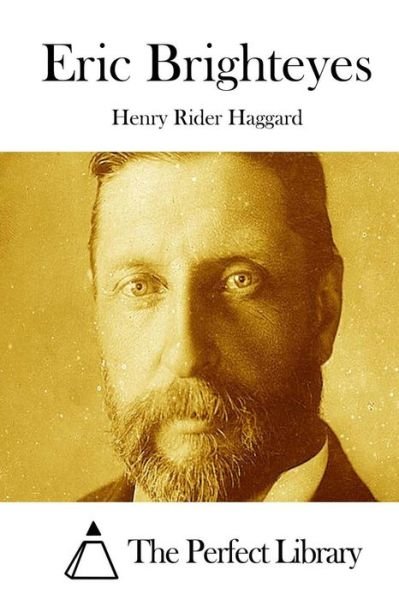 Cover for Henry Rider Haggard · Eric Brighteyes (Paperback Book) (2015)