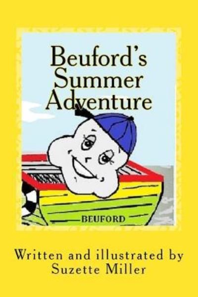 Cover for Suzette M Miller · Beuford's Summer Adventure (Paperback Book) (2015)