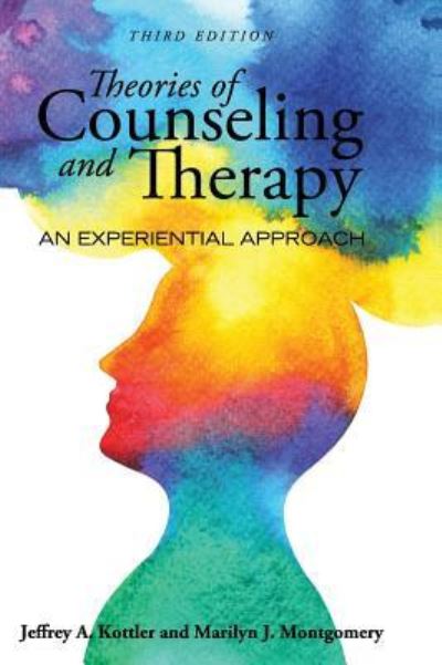 Cover for Jeffrey A Kottler · Theories of Counseling and Therapy (Inbunden Bok) (2019)