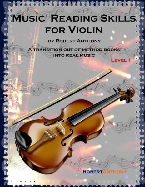 Cover for Robert Anthony · Music Reading Skills for Violin Level 1 (Taschenbuch) (2015)