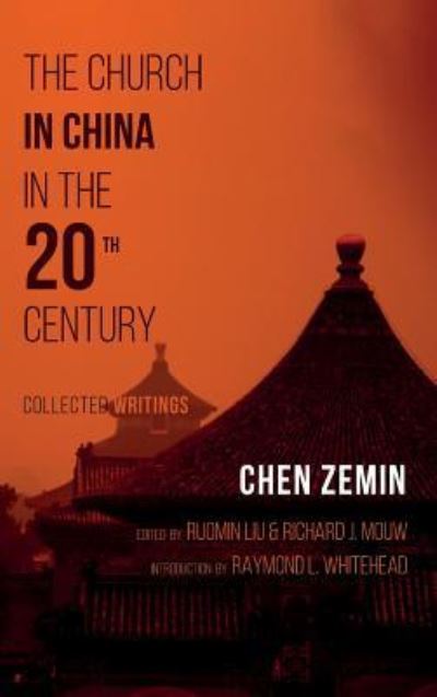 Cover for Chen Zemin · Church in China in the 20th Century (Book) (2019)