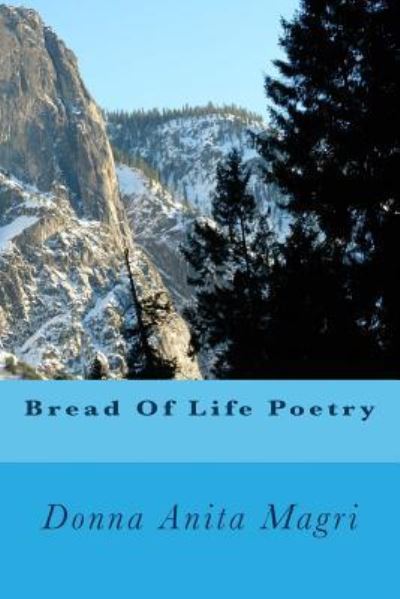 Cover for Donna Anita Magri · Bread Of Life Poetry (Paperback Book) (2016)