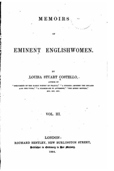 Cover for Louisa Stuart Costello · Memoirs of eminent Englishwomen - Vol. III (Pocketbok) (2016)