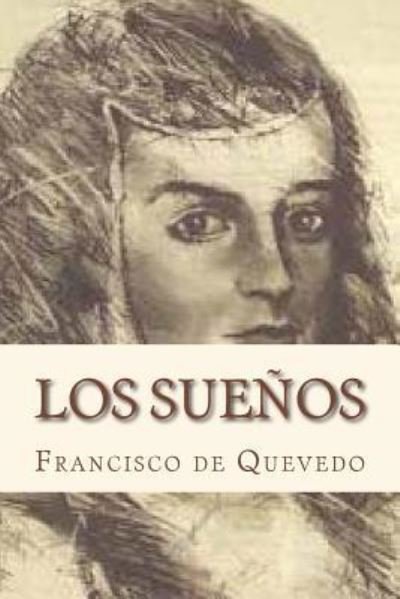 Cover for Francisco de Quevedo · Los suenos (Paperback Book) (2016)