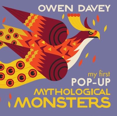 Cover for Owen Davey · My First Pop-Up Mythological Monsters (Inbunden Bok) (2021)
