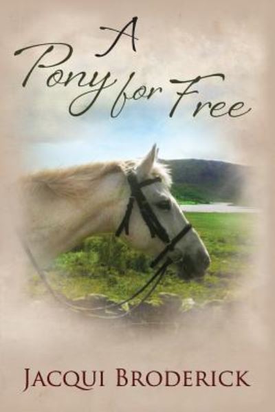 Cover for Jacqui Broderick · A Pony For Free (Paperback Book) (2017)