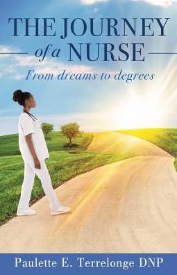 Cover for Paulette Terrelonge Dnp · The Journey of a Nurse (Paperback Book) (2018)
