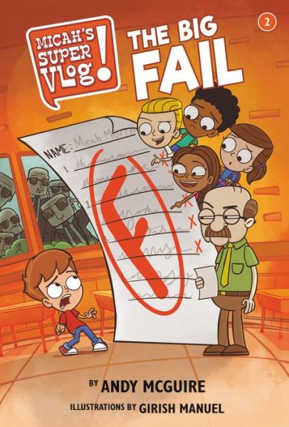 Cover for Andy McGuire · Micah's Super Vlog: The Big Fail (Paperback Book) (2024)