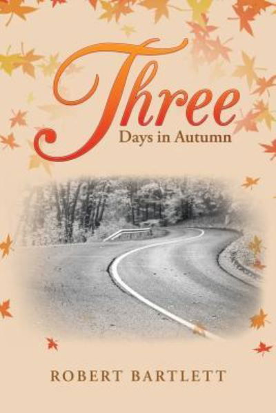 Cover for Robert Bartlett · Three Days in Autumn (Taschenbuch) (2018)