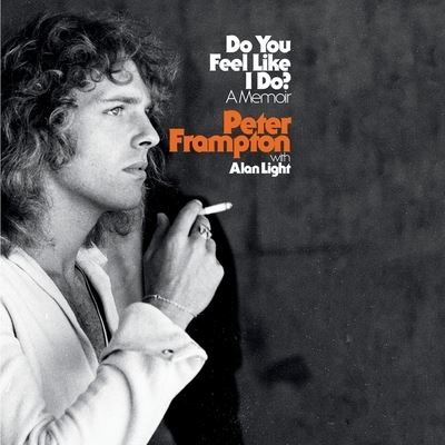 Do You Feel Like I Do? - Peter Frampton - Musikk - Hachette Books - 9781549161643 - 20. oktober 2020