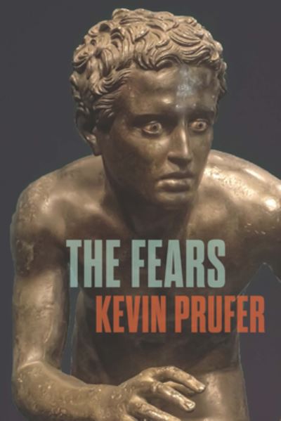 Cover for Kevin Prufer · The Fears (Paperback Book) (2023)