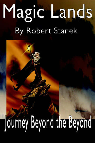 Cover for Robert Stanek · Magic Lands: Journey Beyond the Beyond (Paperback Book) (2002)