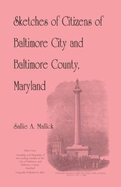 Cover for Sallie A Mallick · Sketches of Citizens of Baltimore City and Baltimore County, Maryland (Paperback Book) (2015)