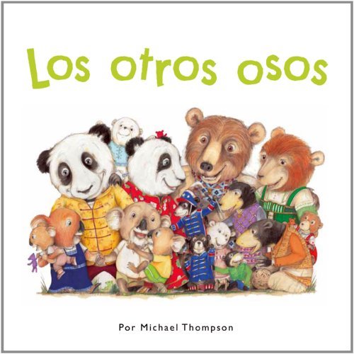 Cover for Michael Thompson · Los Otros Osos (Paperback Book) [Spanish edition] (2013)