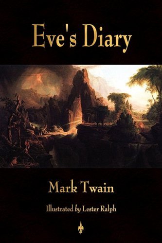 Cover for Mark Twain · Eve's Diary, Complete (Taschenbuch) (2010)