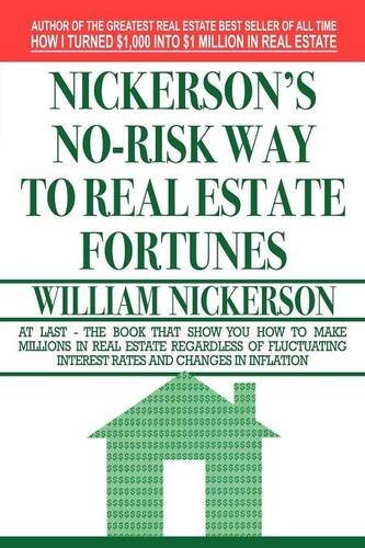 Cover for William Nickerson · Nickerson's No-risk Way to Real Estate Fortunes (Paperback Book) (2012)