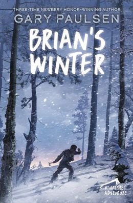 Cover for Gary Paulsen · Brian's Winter (Hardcover Book) (2012)