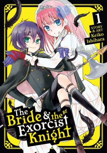 The Bride & the Exorcist Knight Vol. 1 - The Bride & the Exorcist Knight - Keiko Ishihara - Books - Seven Seas Entertainment, LLC - 9781626927643 - July 17, 2018